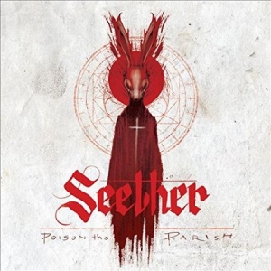 Seether - Poison The Parish (Dlx) in the group CD / Upcoming releases / Hardrock/ Heavy metal at Bengans Skivbutik AB (2432433)