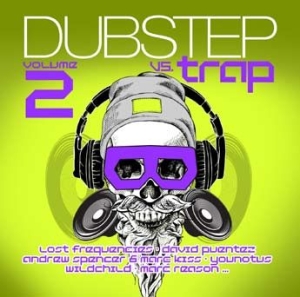 Various Artists - Dubstep Vs Trap Vol.2 in the group CD / Dance-Techno,Pop-Rock at Bengans Skivbutik AB (2433339)