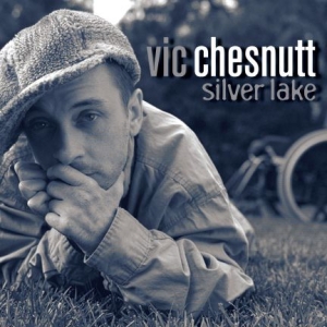 Chesnutt Vic - Silver Lake in the group VINYL / Pop-Rock at Bengans Skivbutik AB (2433356)