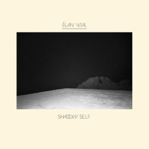 Elan Vital - Shadow Self in the group CD / Rock at Bengans Skivbutik AB (2433503)