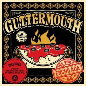 Guttermouth - Whole Enchilada in the group CD / CD Hardrock at Bengans Skivbutik AB (2438368)
