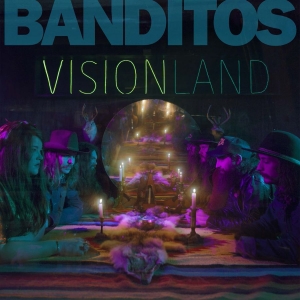 Banditos - Visionland in the group CD / Country,Pop-Rock at Bengans Skivbutik AB (2443809)