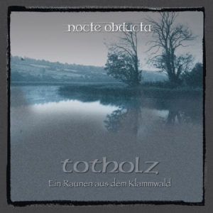 Nocte Obducta - Totholz in the group CD / Hårdrock/ Heavy metal at Bengans Skivbutik AB (2443913)