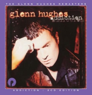 Glenn Hughes - Addiction: 2Cd Remastered & Expande in the group CD / Pop-Rock at Bengans Skivbutik AB (2443993)
