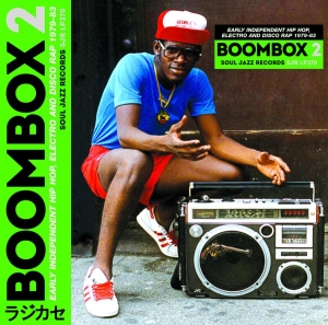 Soul Jazz Records Presents - Boombox 2: Early Independent Hip Ho in the group CD / Dance-Techno,Pop-Rock at Bengans Skivbutik AB (2444001)