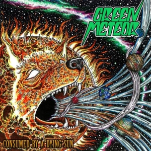 Green Meteor - Consumed By A Dying Sun in the group CD at Bengans Skivbutik AB (2444043)