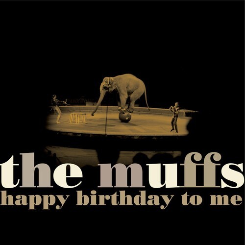 Muffs - Happy Birthday To Me in the group VINYL / Rock at Bengans Skivbutik AB (2451027)