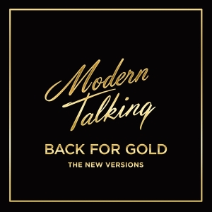 Modern Talking - Back For Gold in the group VINYL / Pop-Rock,Övrigt at Bengans Skivbutik AB (2452157)