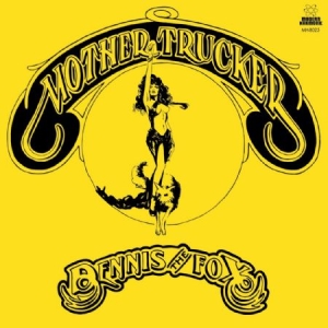 Dennis The Fox - Mother Trucker (Yield Sign Yellow V in the group VINYL / Pop at Bengans Skivbutik AB (2461806)