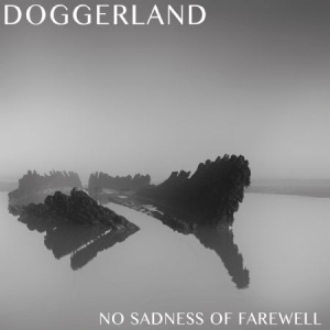 Doggerland - No Sadness Of Farewell in the group CD / Elektroniskt,Svensk Musik at Bengans Skivbutik AB (2461957)