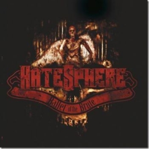 Hatesphere - Ballet Of The Brute in the group VINYL / Dansk Musik,Hårdrock at Bengans Skivbutik AB (2462119)