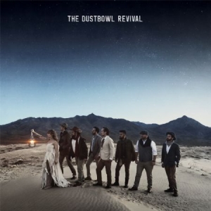 Dustbowl Revival - Dustbowl Revival in the group CD / Rock at Bengans Skivbutik AB (2465309)