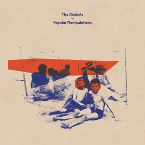 Districts - Popular Manipulations in the group CD / Pop-Rock at Bengans Skivbutik AB (2465318)