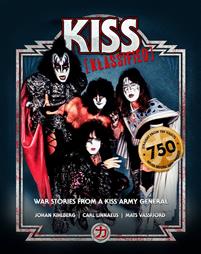 Johan Kihlberg Carl Linnaeus Mats Vass - Kiss klassified : war stories from a kis in the group Minishops / Kiss at Bengans Skivbutik AB (2472971)