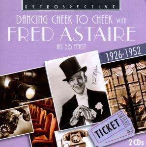 Fred Astaire - Dancing Cheek To Cheek in the group CD / Jazz at Bengans Skivbutik AB (2476908)