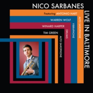 Nico Sarbanes - Live In Baltimore in the group OTHER / Övrigt /  at Bengans Skivbutik AB (2478579)