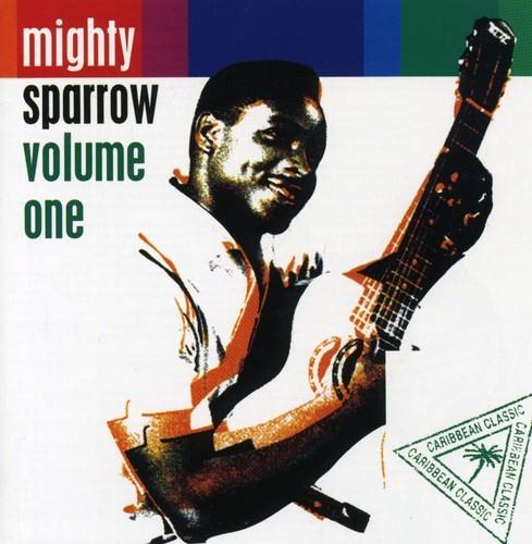 Mighty Sparrow - Volume One in the group CD / Reggae at Bengans Skivbutik AB (2478663)