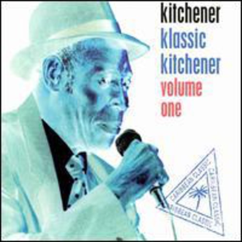 Lord Kitchener - Klassic Kitchener Volume One in the group CD / Reggae at Bengans Skivbutik AB (2478668)