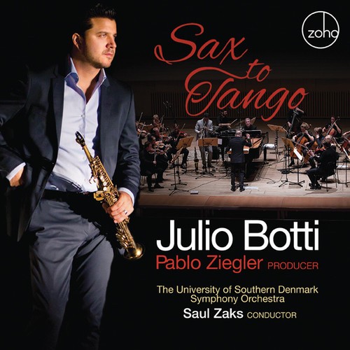 Botti Julio & Pablo Ziegler - Sax To Tango in the group OTHER / Övrigt / at Bengans Skivbutik AB (2478721)