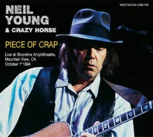 Young Neil & Crazy Horse - Piece Of CrapMountain View 1994 in the group CD / Rock at Bengans Skivbutik AB (2478740)