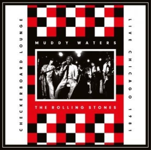 The Rolling Stones Muddy Waters - Live At The Checkerboard Lounge 198 in the group CD / Pop-Rock at Bengans Skivbutik AB (2479537)