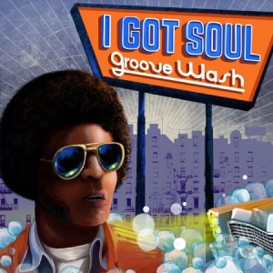 Blandade Artister - I Got Soul - Groove Wash in the group OUR PICKS / Stocksale / CD Sale / CD HipHop/Soul at Bengans Skivbutik AB (2479587)