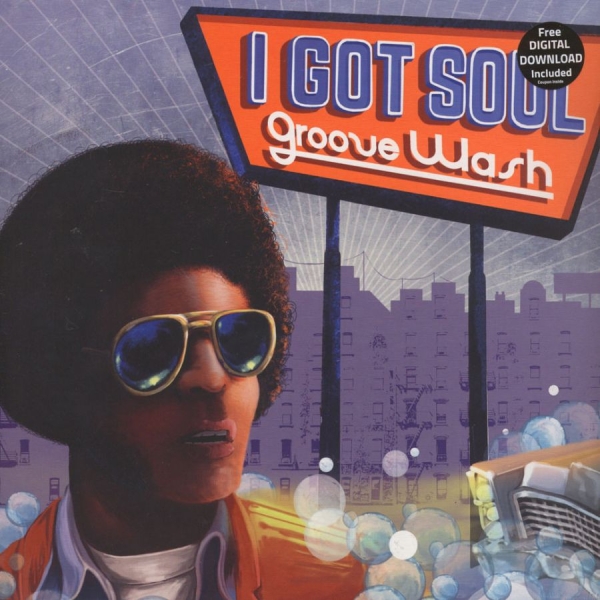 Various Artists - I Got Soul - Groove Wash in the group VINYL / Bestsellers at Bengans Skivbutik AB (2479588)