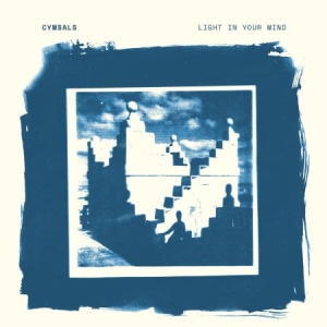 Cymbals - Light In Your Mind in the group CD / Rock at Bengans Skivbutik AB (2479605)