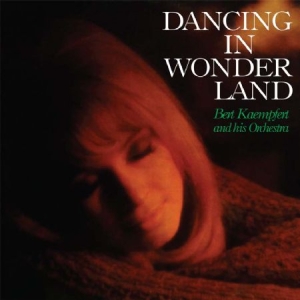 Kaempfert Bert - Dancing In Wonderland in the group CD / Rock at Bengans Skivbutik AB (2487347)