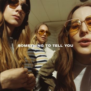 Haim - Something To Tell You (2Lp) in the group VINYL / Pop-Rock at Bengans Skivbutik AB (2491253)