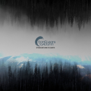 From Oceans To Autumn - Ether/Return To Earth in the group CD / Pop-Rock at Bengans Skivbutik AB (2492082)