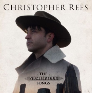 Rees Christopher - Nashville Songs in the group CD / Pop at Bengans Skivbutik AB (2492672)