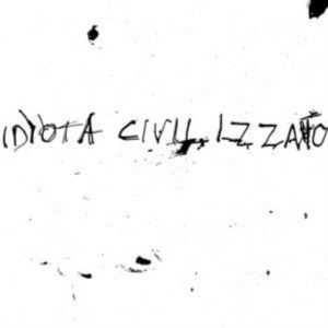 Idiota Civilizzato - La Vita Silenziosa in the group VINYL / Pop-Rock at Bengans Skivbutik AB (2492677)