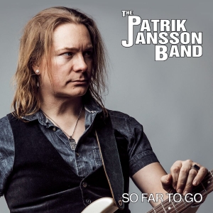 Patrik Jansson Band - So Far To Go in the group CD / Blues,Jazz,Svensk Musik at Bengans Skivbutik AB (2498534)