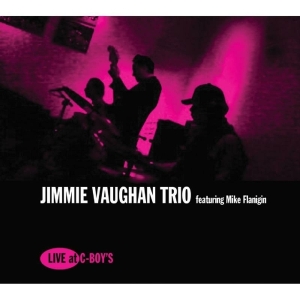 Jimmie -Trio- Vaughan - Live At C-Boy's in the group CD / Blues,Pop-Rock at Bengans Skivbutik AB (2498577)