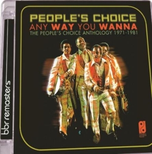 People's Choice - Anyway You Wanna:Anthology 1971-198 in the group CD / RNB, Disco & Soul at Bengans Skivbutik AB (2498590)