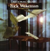 Wakeman Rick - Art In Music Trilogy:Deluxe Remaste in the group CD / Pop-Rock at Bengans Skivbutik AB (2498607)