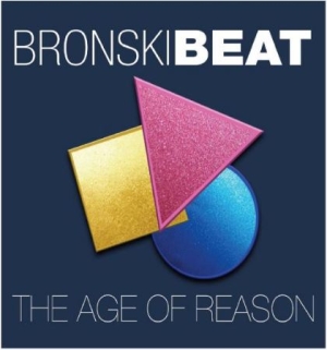 Bronski Beat - Age Of Reason: Deluxe Edition in the group CD / Pop at Bengans Skivbutik AB (2498614)