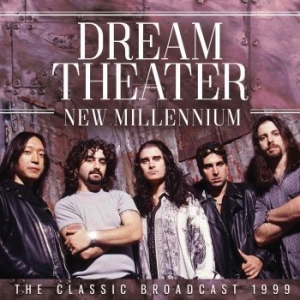 Dream Theater - New Millennium (2 Cd Live Broadcast i gruppen Minishops / Dream Theater hos Bengans Skivbutik AB (2499189)