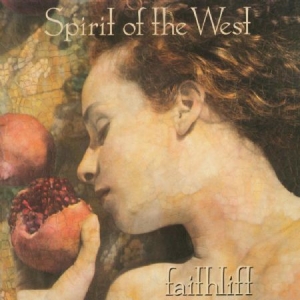 Spirit Of The West - Faithlift in the group CD / Rock at Bengans Skivbutik AB (2510393)