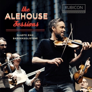 Eike Bjarte - Alehouse Sessions in the group OUR PICKS / Classic labels / Harmonia Mundi at Bengans Skivbutik AB (2510522)