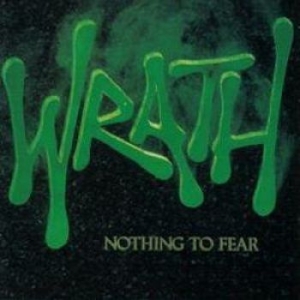 Wrath - Nothing To Fear in the group CD / Rock at Bengans Skivbutik AB (2517316)