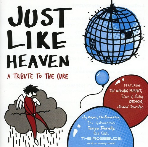 Blandade Artister - Just Like Heaven: A Tribute To The in the group CD / Rock at Bengans Skivbutik AB (2517350)