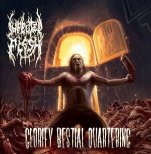 Infected Flesh - Glorify Bestial Quartering in the group CD / Hårdrock/ Heavy metal at Bengans Skivbutik AB (2517363)