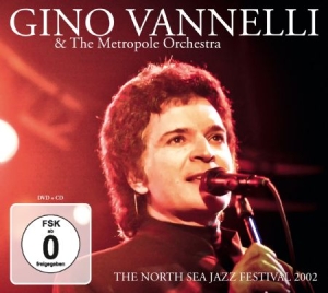 Vannelli Gino - North Sea Jazz Festival 2002 (Cd+Dv in the group CD / Rock at Bengans Skivbutik AB (2520009)
