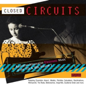 Blandade Artister - Closed CircuitsAustralian Electron in the group VINYL / Pop at Bengans Skivbutik AB (2520085)