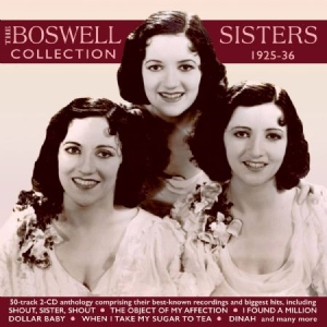Boswell Sisters - Collection 1925-36 in the group CD / Pop at Bengans Skivbutik AB (2522146)