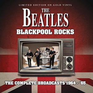 Beatles - Blackpool Rocks - Gold Vinyl in the group VINYL / Pop at Bengans Skivbutik AB (2522402)