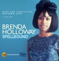 Holloway Brenda - Spellbound: Rare And Unreleased Mot in the group CD / RnB-Soul at Bengans Skivbutik AB (2524284)