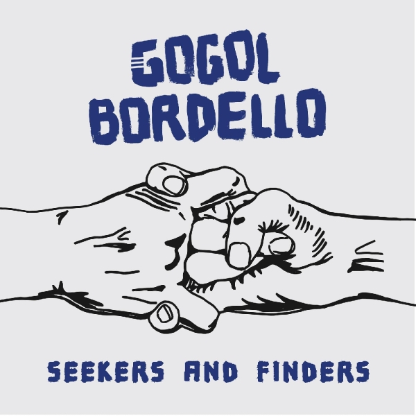 Bordello Gogol - Seekers And Finders in the group VINYL / Rock at Bengans Skivbutik AB (2528407)